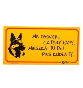 Dingo Tabliczka ostrzegawcza \Ma ogonek, cztery łapy, mieszka tutaj pies kudłaty\